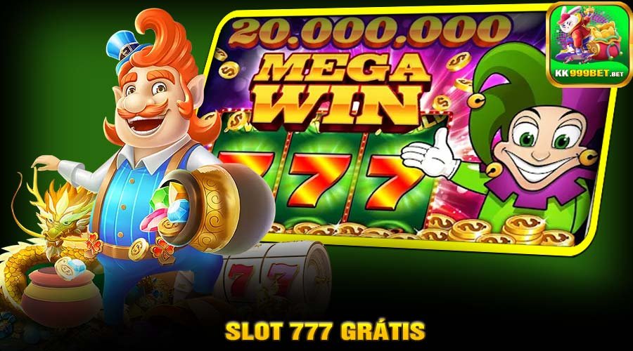 Slot 777 Grátis